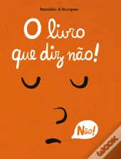 O Livro que Diz Não!