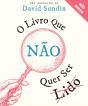 O Livro que não Quer Ser Lido - Preview