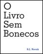 O Livro Sem Bonecos - Preview