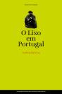O Lixo em Portugal - Preview