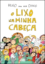 Capa do artigo O Lixo na Minha Cabeça