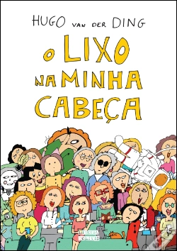 Capa do artigo O Lixo na Minha Cabeça