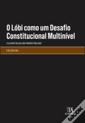 O Lóbi como um Desafio Constitucional Multinível