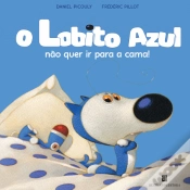 Capa do artigo O Lobito Azul não quer ir para a cama!