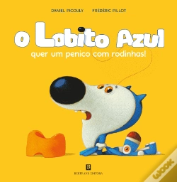 Capa do artigo O Lobito Azul quer um penico com rodinhas!
