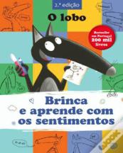 O Lobo - Brinca e Aprende com os Sentimentos