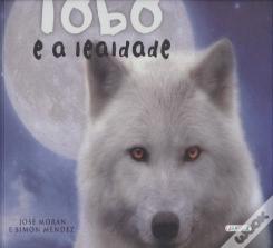 O Lobo e a Lealdade