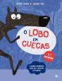 O Lobo em Cuecas - Preview