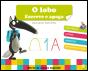 O Lobo - Escreve e Apaga - Preview