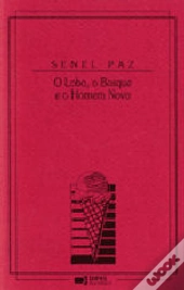 O lobo o Bosque e o Homem Novo