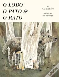 O Lobo, o Pato & o Rato