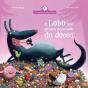 O Lobo que Gostava Demasiado de Doces - Preview