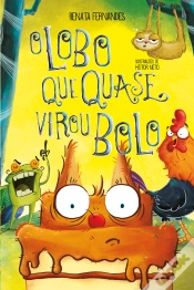 Capa do artigo O Lobo que Quase Virou Bolo