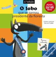O Lobo que se Tornou Presidente da Floresta