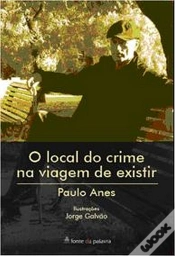 Capa do artigo O Local do Crime na Viagem de Existir