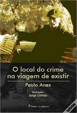 Capa do artigo O Local do Crime na Viagem de Existir