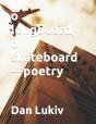 O Longboard, O Skateboard-Poetry - Preview