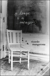 O Longe e a Miragem