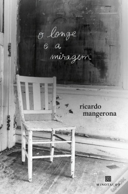 Capa do artigo O Longe E A Miragem