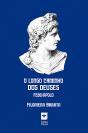 O Longo Caminho dos Deuses - Preview