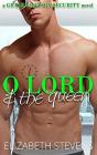 O Lord & The Queen - Preview