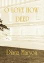 O Love How Deep - Preview