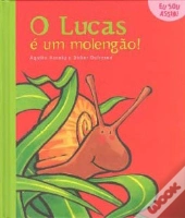 O Lucas é um Molengão