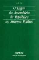 O Lugar da Assembleia da República