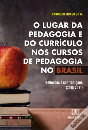 Capa do artigo O Lugar Da Pedagogia E Do Currículo Nos Cursos De Pedagogia No Brasil