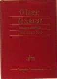 O Lugar de Salazar  - Estudo e Antologia