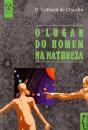O Lugar do Homem na Natureza - Preview