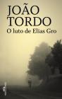 O Luto de Elias Gro - Preview