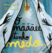 Ó Mãããee Tenho Medo