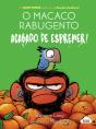 O Macaco Rabugento - Acabado de Espremer! - Preview
