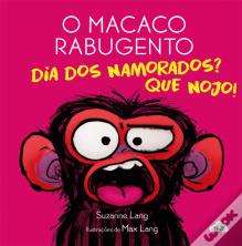 O Macaco Rabugento - Dia dos Namorados? Que Nojo!