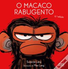 O Macaco Rabugento