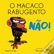O Macaco Rabugento