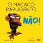 O Macaco Rabugento - Preview