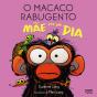 O Macaco Rabugento - Preview