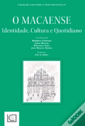 O Macaense - Identidade, Cultura e Quotidiano