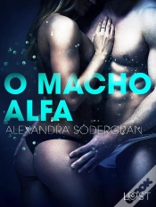 Capa do artigo O Macho Alfa – Um Conto Erótico
