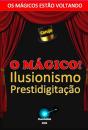 O Mágico! - Preview