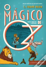 Capa do artigo O Mágico De Oz: Edição Comentada E Ilustrada