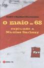 O Maio de 68 Explicado a Nicholas Sarkozy - Preview