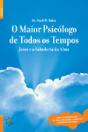 O Maior Psicólogo de Todos os Tempos - Preview