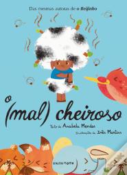 O (Mal) Cheiroso