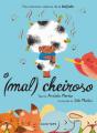 O (Mal) Cheiroso - Preview