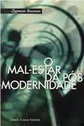 O Mal-Estar da Pós-Modernidade