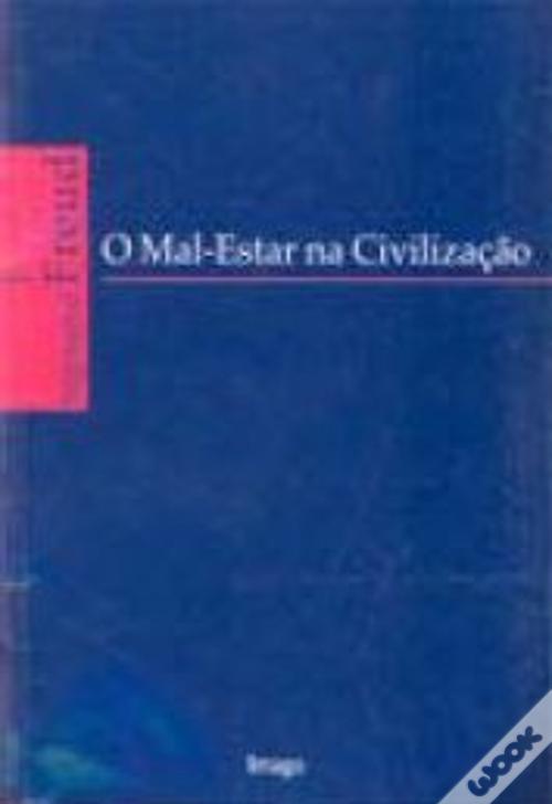 O Mal-Estar na Civilização de Sigmund Freud - Livro - WOOK