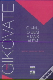 Capa do artigo O Mal, o Bem e Mais Além